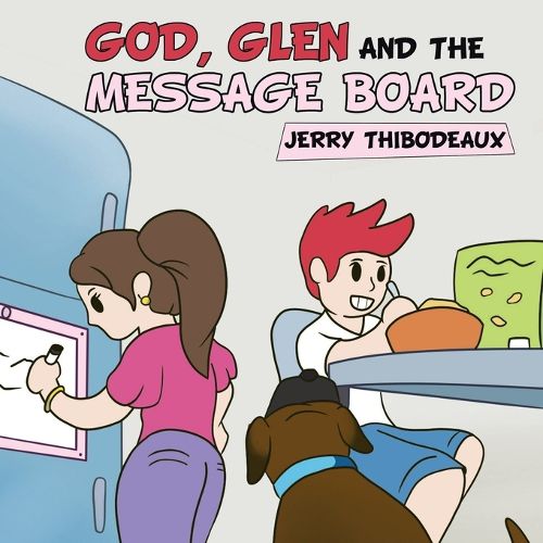 Cover image for God, Glen and the Message Board