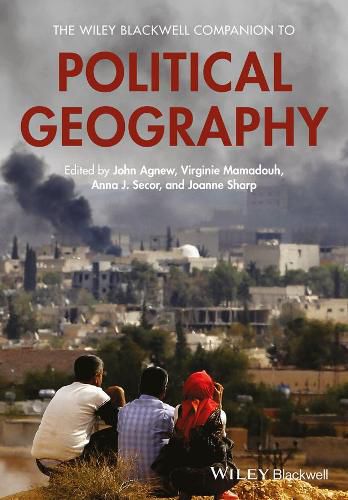 The Wiley Blackwell Companion to Political Geography