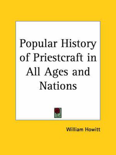 Cover image for Popular History of Priestcraft in All Ages and Nations (1833)