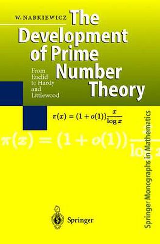 Cover image for The Development of Prime Number Theory: From Euclid to Hardy and Littlewood