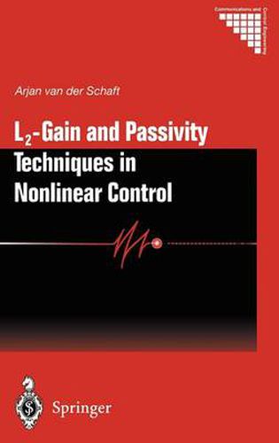 Cover image for L2 - Gain and Passivity Techniques in Nonlinear Control