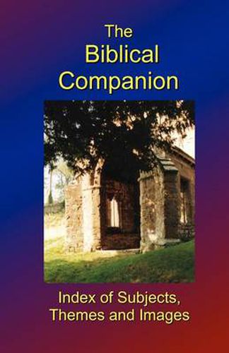 Cover image for The Biblical Companion: Index of Subjects, Themes and Images