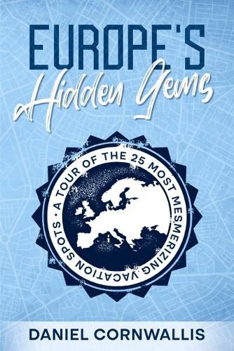 Cover image for Europe's Hidden Gems