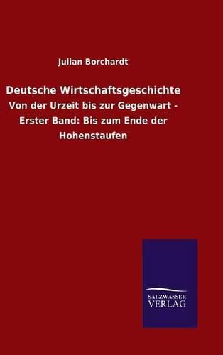 Cover image for Deutsche Wirtschaftsgeschichte