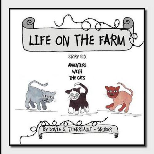 Cover image for Life on the Farm - Adventure with the Cats