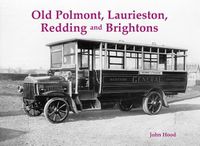 Cover image for Old Polmont, Laurieston, Redding and Brightons