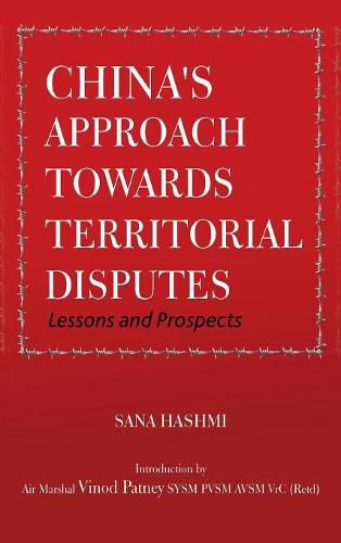 Cover image for China's Approach towards Territorial Disputes: Lessons and Prospects