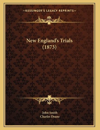 Cover image for New England's Trials (1873)