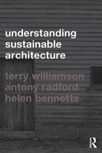 Cover image for Understanding Sustainable Architecture
