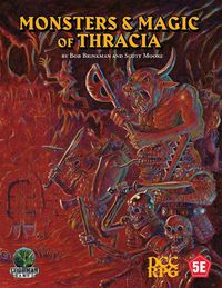 Cover image for Monsters & Magic of Thracia (5E+DCC)