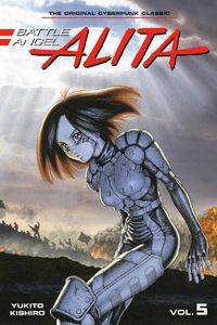 Cover image for Battle Angel Alita 5 (Paperback)