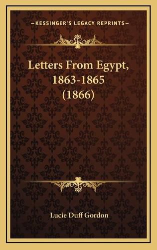 Letters from Egypt, 1863-1865 (1866)