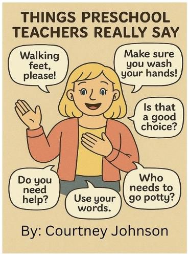 Cover image for Things Preschool Teachers Really Say