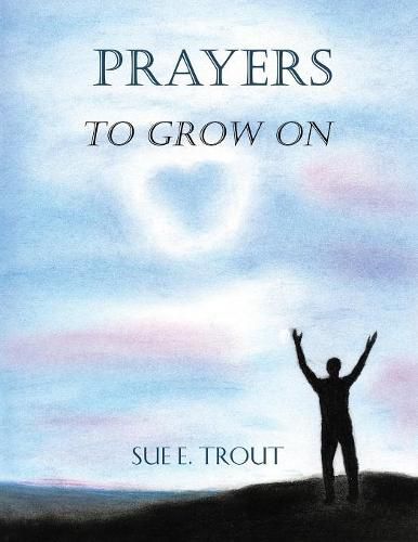 Cover image for Prayers to Grow on