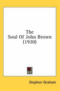 Cover image for The Soul of John Brown (1920)