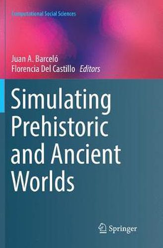 Cover image for Simulating Prehistoric and Ancient Worlds