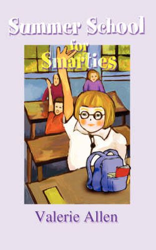 Cover image for Summer School for Smarties