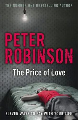 The Price of Love: including an original DCI Banks novella