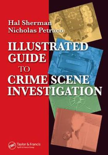 Cover image for Illustrated Guide to Crlme Scene Investigation