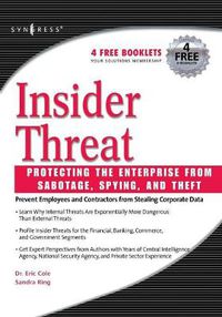 Cover image for Insider Threat: Protecting the Enterprise from Sabotage, Spying, and Theft