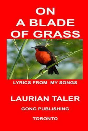 Cover image for On a Blade of Grass: More Song Lyrics