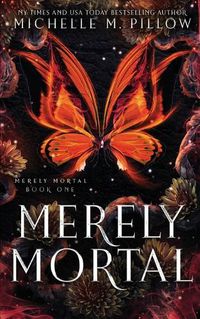 Cover image for Merely Mortal