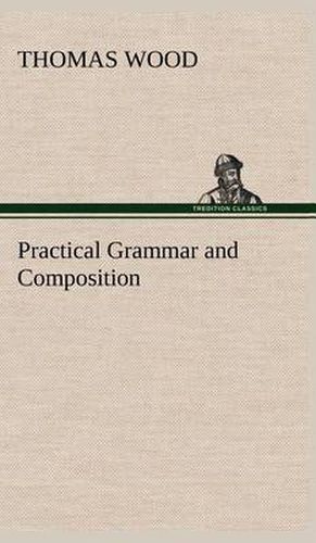 Cover image for Practical Grammar and Composition