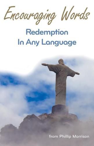 Cover image for Encouraging Words: Redemption in Any Language