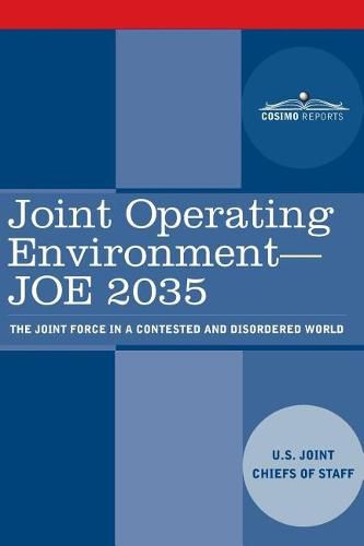 Cover image for Joint Operating Environment - JOE 2035: The Joint Force in a Contested and Disordered World