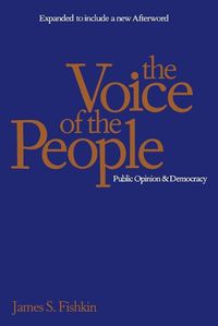 Cover image for The Voice of the People: Public Opinion and Democracy