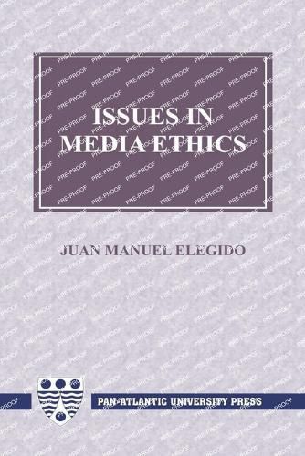 Cover image for Issues in Media Ethics