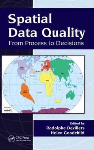 Cover image for Spatial Data Quality: From Process to Decisions