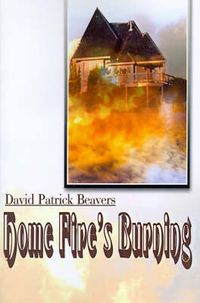 Cover image for Home Fire's Burning