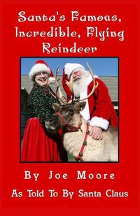 Cover image for Santa's Famous, Incredible, Flying Reindeer