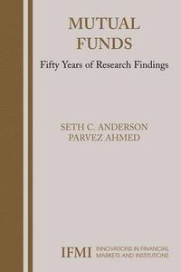 Cover image for Mutual Funds: Fifty Years of Research Findings