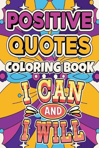 Cover image for Positive Quotes Coloring Book