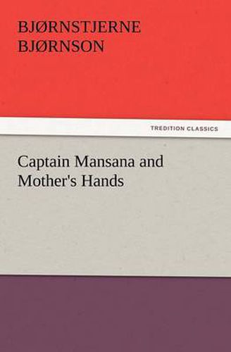 Cover image for Captain Mansana and Mother's Hands