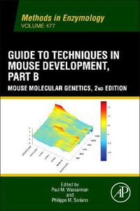 Cover image for Guide to Techniques in Mouse Development, Part B: Mouse Molecular Genetics