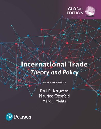 Cover image for International Trade: Theory and Policy, Global Edition