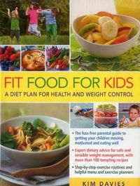 Cover image for Fit Food for Kids