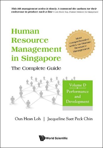 Cover image for Human Resource Management In Singapore - The Complete Guide, Volume D: Performance And Development