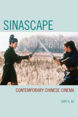 Cover image for Sinascape: Contemporary Chinese Cinema