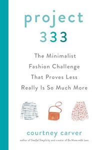 Cover image for Project 333: The Minimalist Fashion Challenge That Proves Less Really is So Much More