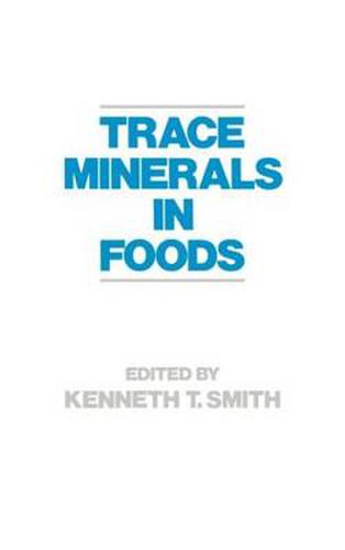 Cover image for Trace Minerals in Foods