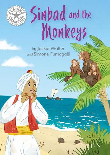 Cover image for Reading Champion: Sinbad and the Monkeys: Independent Reading White 10