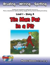 Cover image for Level 1 Story 4-Tin Man Pat in a Pit: I Will Keep a Careful Lookout to Avoid Accidents