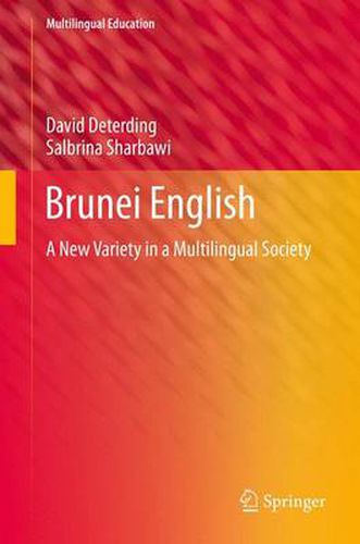 Cover image for Brunei English: A New Variety in a Multilingual Society