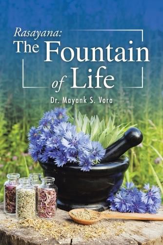 Cover image for Rasayana: The Fountain of Life