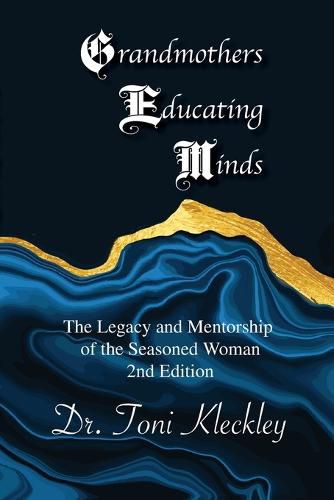 Cover image for Grandmothers Educating Minds, 2nd Edition