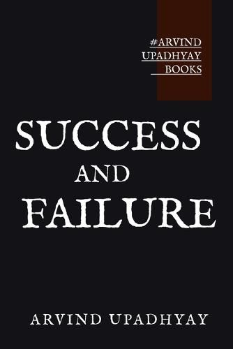 Success and Failure